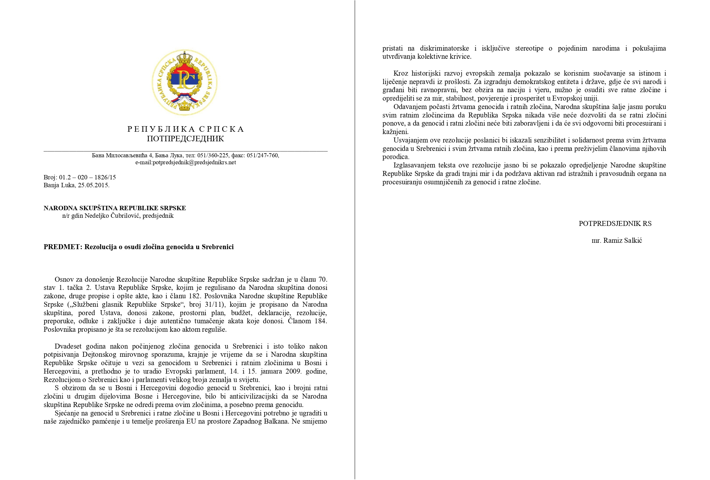 Salkić: Mi smo otvoreni za zajedničku borbu u NSRs-u, ali očito je da neki nisu spremni za borbu, jer su im slađe privilegije i dobri odnosi sa Stevandićem nego istina, pravda i interes Bošnjaka u ovom entitetu